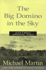 The Big Domino in the Sky : and Other Atheistic Tales by Michael Martin